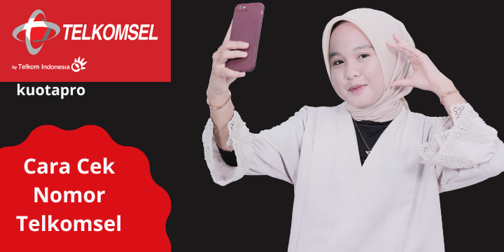 Cara Cek Nomor Telkomsel